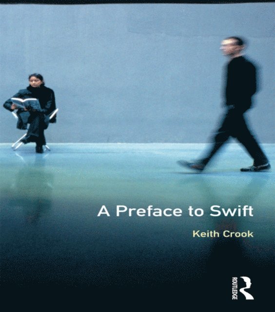 Keith Crook - Preface to Swift, E-bok