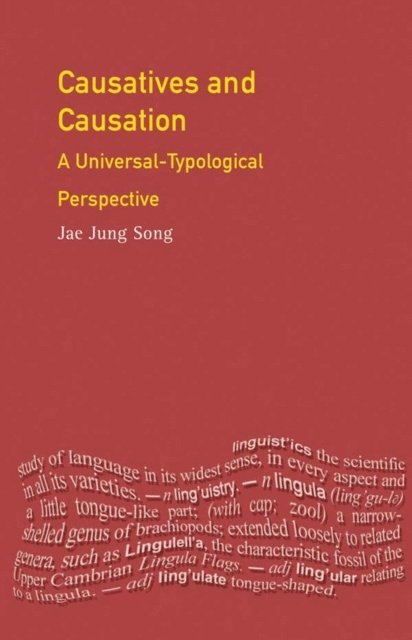 Jae Jung Song - Causatives and Causation, E-bok