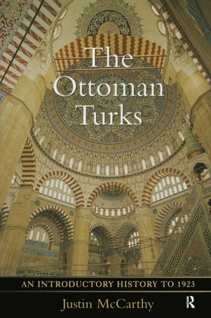 Justin Mccarthy - Ottoman Turks, E-bok