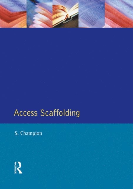 Stewart Champion - Access Scaffolding, E-bok