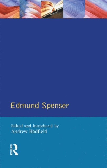 Andrew Hadfield - Edmund Spenser, E-bok