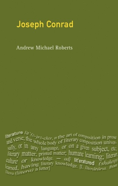 Andrew Michael Roberts - Joseph Conrad, E-bok