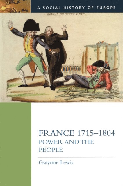 Gwynne Lewis - France 1715-1804, E-bok