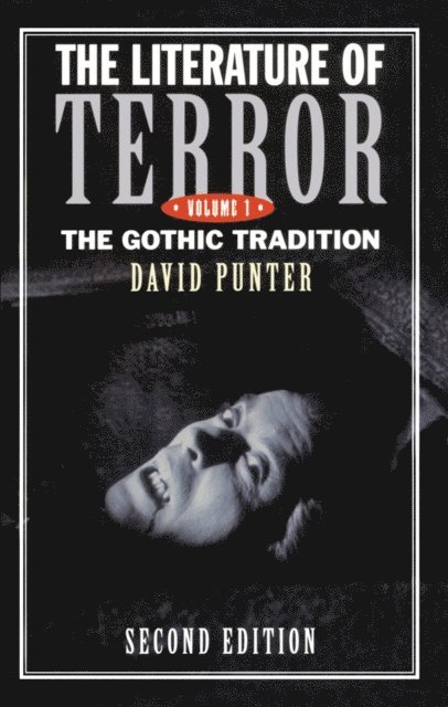 David Punter - Literature of Terror: Volume 1, E-bok