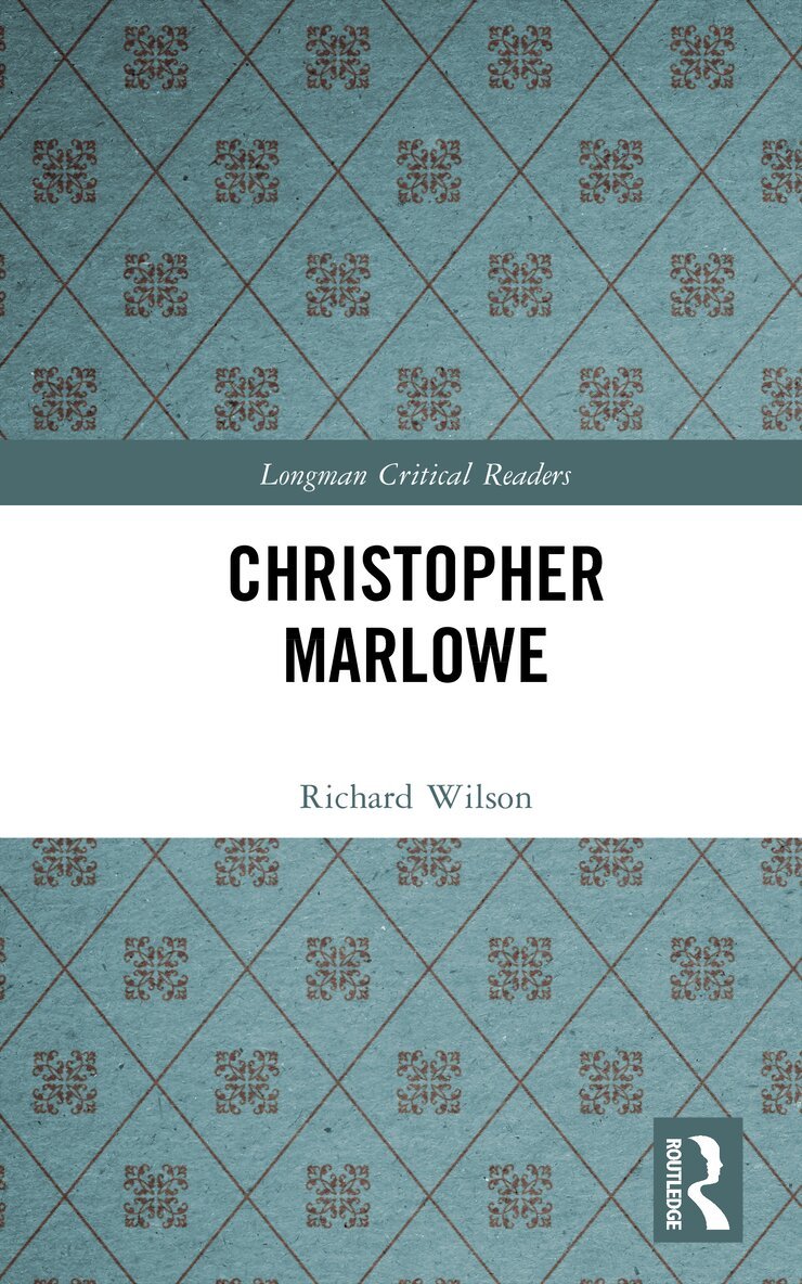 Richard Wilson - Christopher Marlowe, E-bok