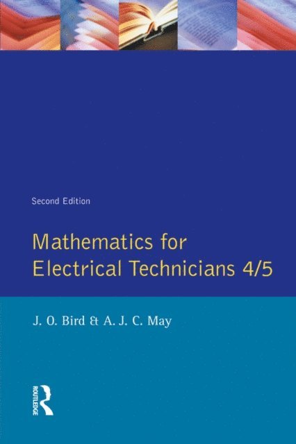 Antony May, John Bird - Mathematics for Electrical Technicians, E-bok