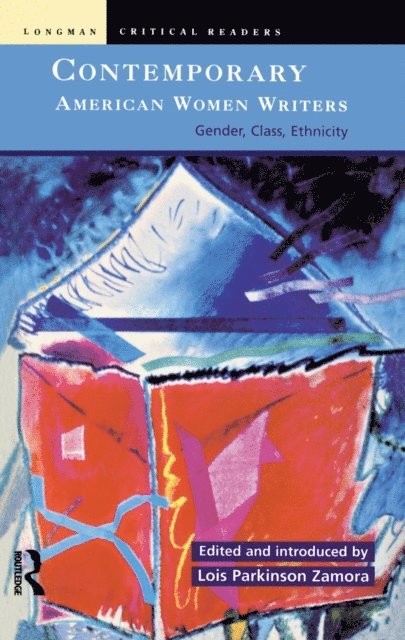 Lois Parkinson Zamora - Contemporary American Women Writers, E-bok
