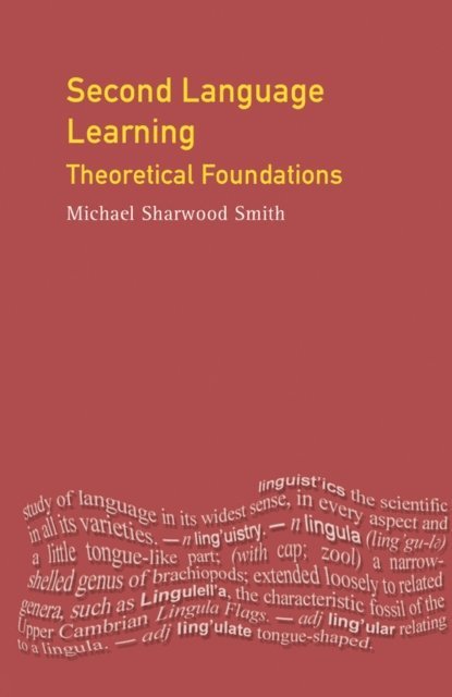 Christopher N. Candlin, Michael Sharwood Smith - Second Language Learning, E-bok