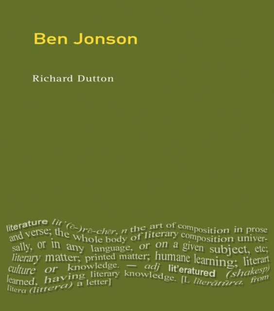 Richard Dutton - Ben Jonson, E-bok