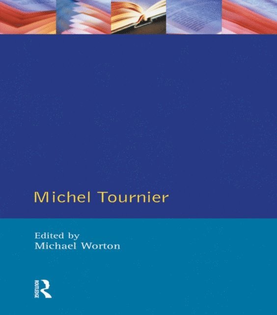 Michael Worton - Michel Tournier, E-bok