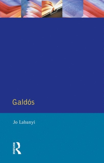 Jo Labanyi - Galdos, E-bok