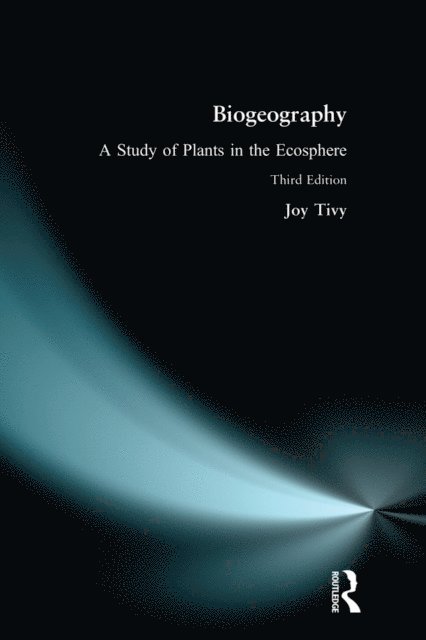 Joy Tivy - Biogeography, E-bok