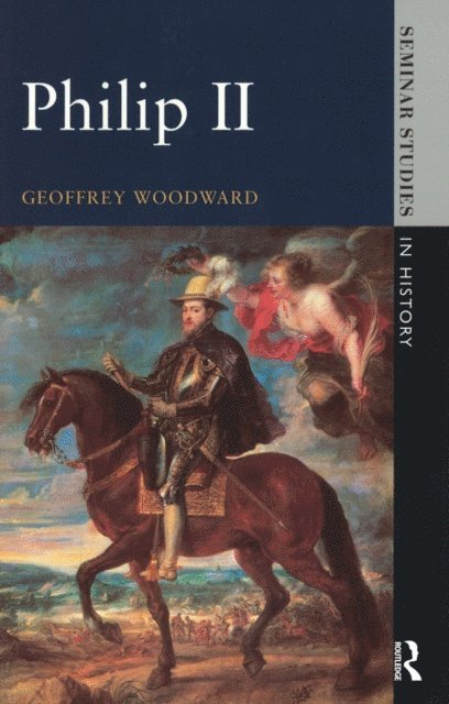 Geoffrey Woodward - Philip II, E-bok