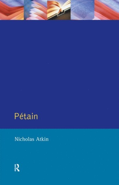 Nicholas Atkin - Petain, E-bok