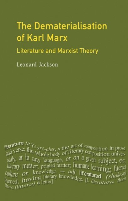 Leonard Jackson - Dematerialisation of Karl Marx, E-bok