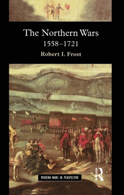 Robert I. Frost - Northern Wars, E-bok
