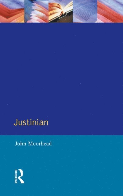 John Moorhead - Justinian, E-bok