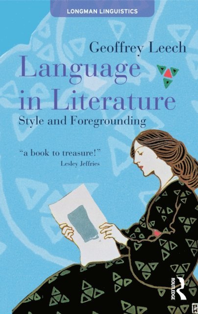 Geoffrey Leech - Language in Literature, E-bok