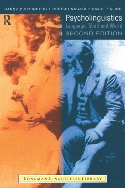 David P. Aline, Hiroshi Nagata, Danny D. Steinberg - Psycholinguistics, E-bok