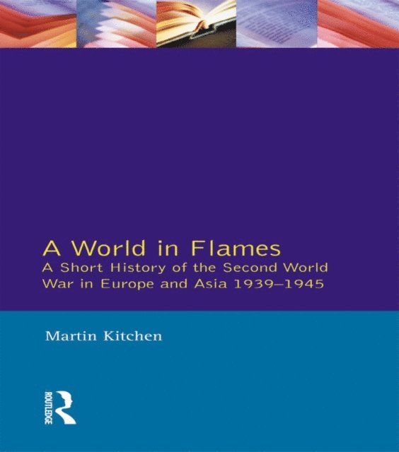 Martin Kitchen - World in Flames, E-bok