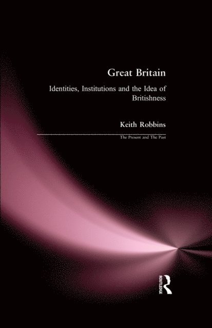 Keith Robbins - Great Britain, E-bok
