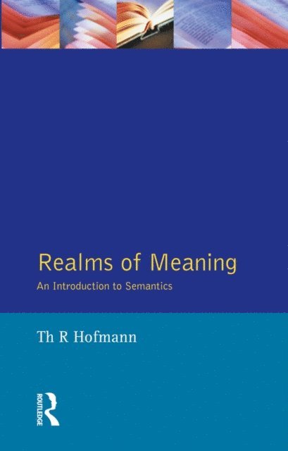 Thomas Hofmann - Realms of Meaning, E-bok