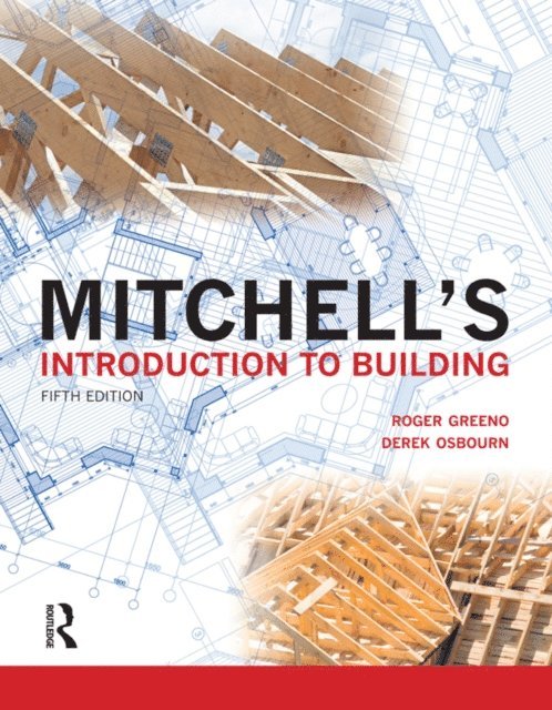 Roger Greeno - Mitchell's Introduction to Building, E-bok