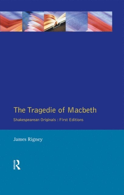 James Rigney - Tragedie of Macbeth, E-bok