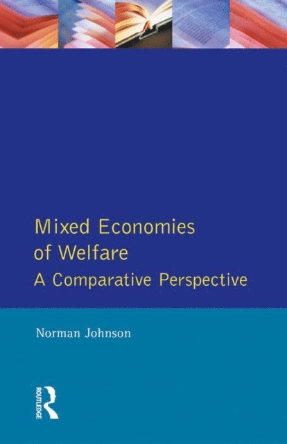 Norman Johnson - Mixed Economies Welfare, E-bok