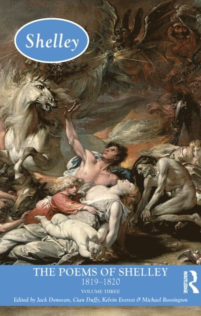 Michael Rossington, Kelvin Everest, Cian Duffy, Jack Donovan - Poems of Shelley: Volume Three, E-bok