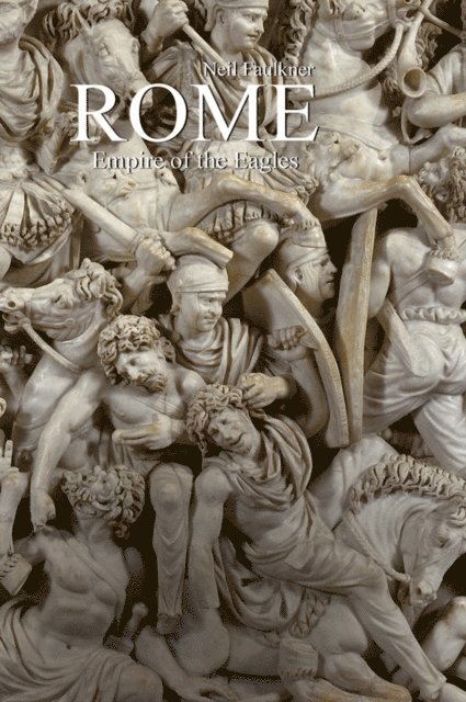 Neil Faulkner - Rome, E-bok