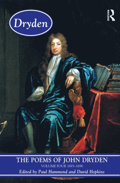David Hopkins, Paul Hammond - Poems of John Dryden: Volume Four, E-bok