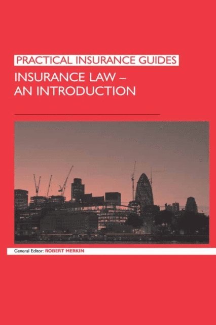Robert Merkin - Insurance Law: An Introduction, E-bok