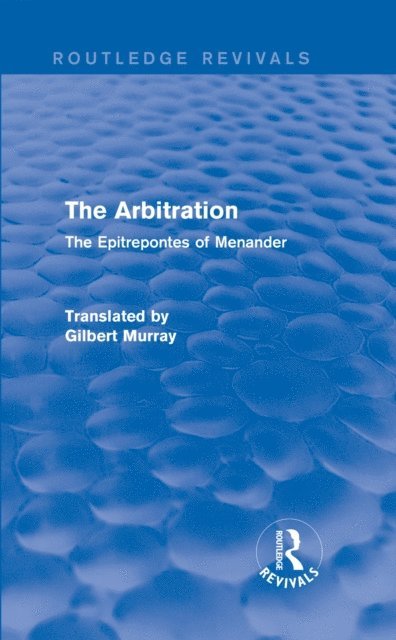Gilbert Murray - Arbitration (Routledge Revivals), E-bok