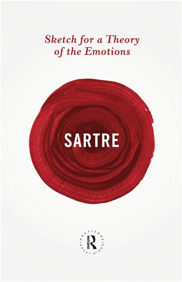 Jean-Paul Sartre - Sketch for a Theory of the Emotions, E-bok