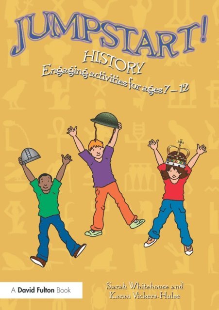 Karan Vickers-Hulse, Sarah Whitehouse - Jumpstart! History, E-bok