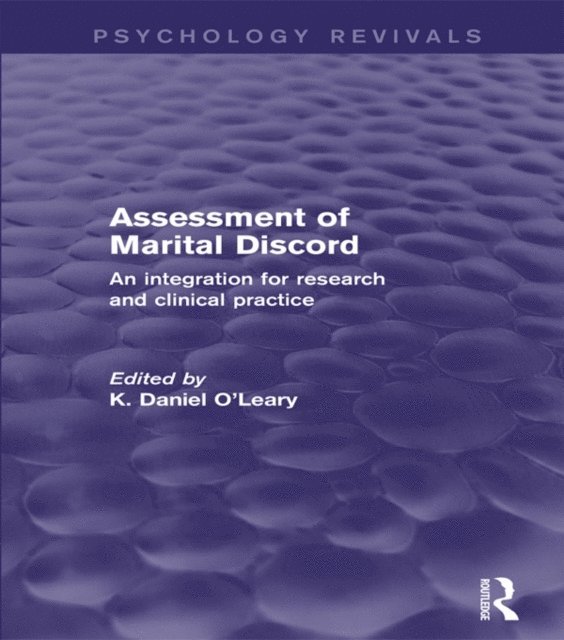 K. Daniel O'Leary - Assessment of Marital Discord (Psychology Revivals), E-bok
