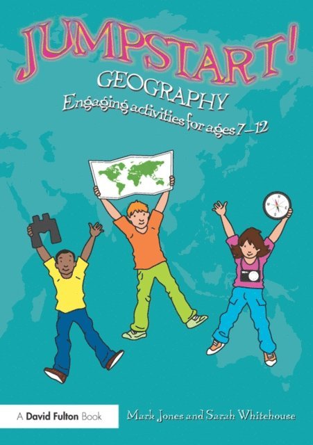 Sarah Whitehouse, Mark Jones - Jumpstart! Geography, E-bok