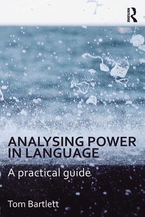 Tom Bartlett - Analysing Power in Language, E-bok