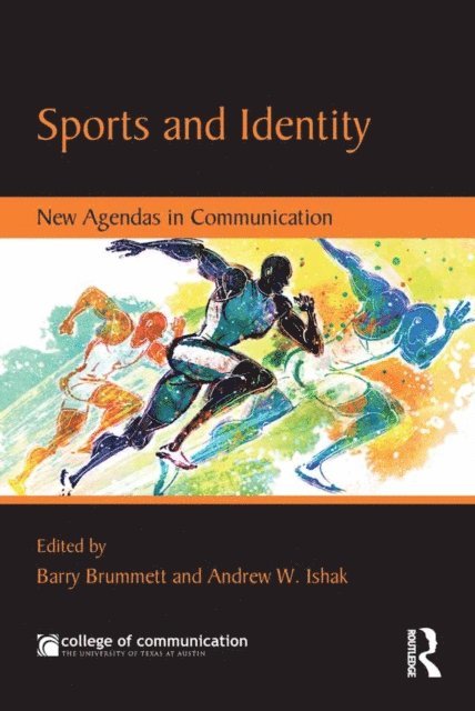Andrew Ishak, Barry Brummett - Sports and Identity, E-bok