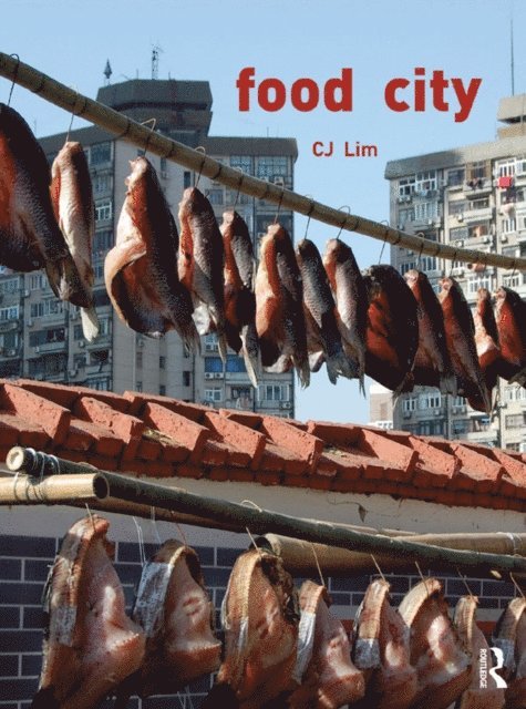 CJ Lim - Food City, E-bok. Tillgänglighet: Lägg i varukorg
