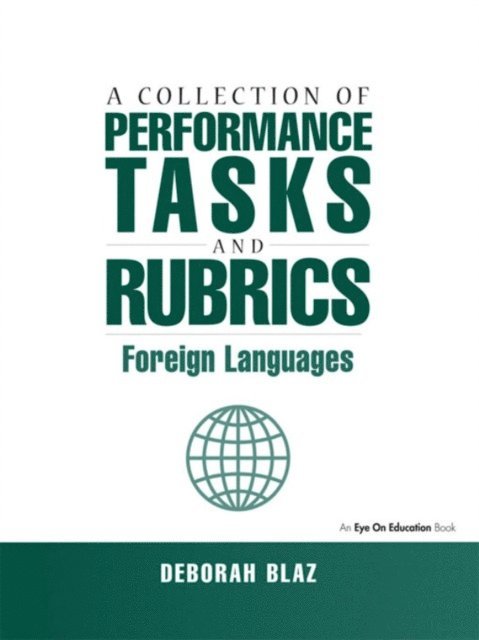 Deborah Blaz - Collections of Performance Tasks & Rubrics, E-bok
