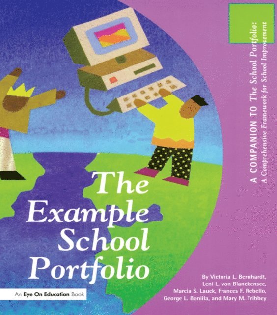 Victoria Bernhardt - Example School Portfolio, The, E-bok