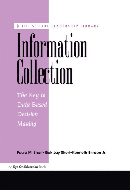 Rick Short, Jnr Kenneth Brinson, Paula Short - Information Collection, E-bok
