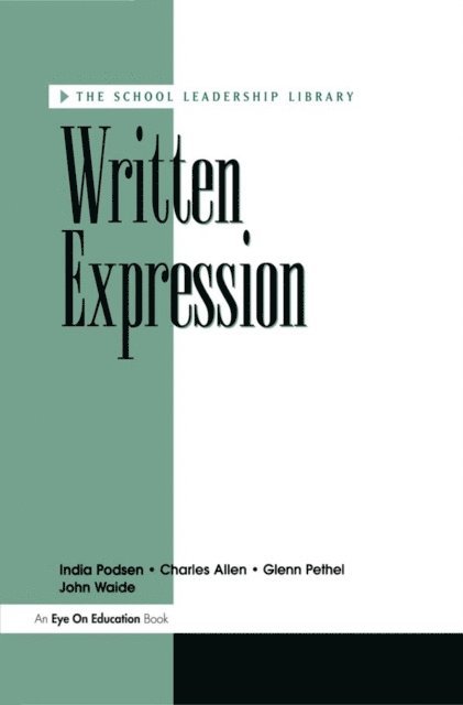 India Podsen, Glenn Pethel, Charles Allen - Written Expression, E-bok