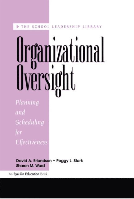 Sharon Ward, David A. Erlandson, Peggy Stark - Organizational Oversight, E-bok