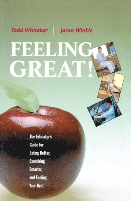 Jason Winkle, Todd Whitaker - Feeling Great, E-bok