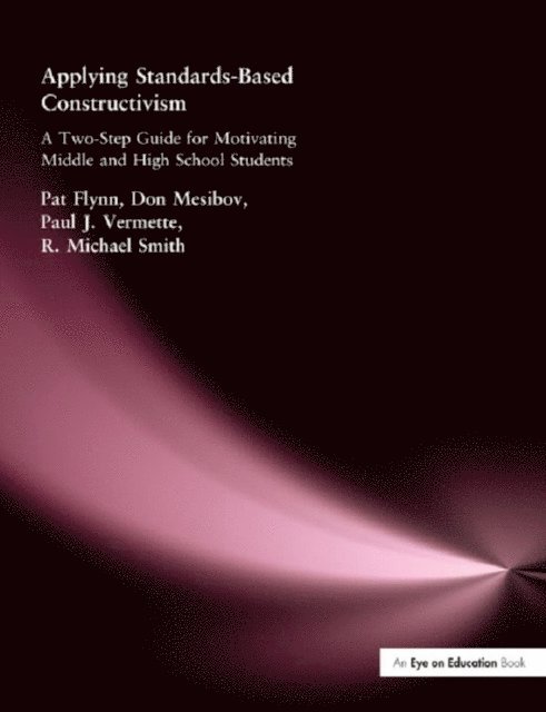 Don Mesibov, Paul Vermette, Pat Flynn - Applying Standards-Based Constructivism, E-bok