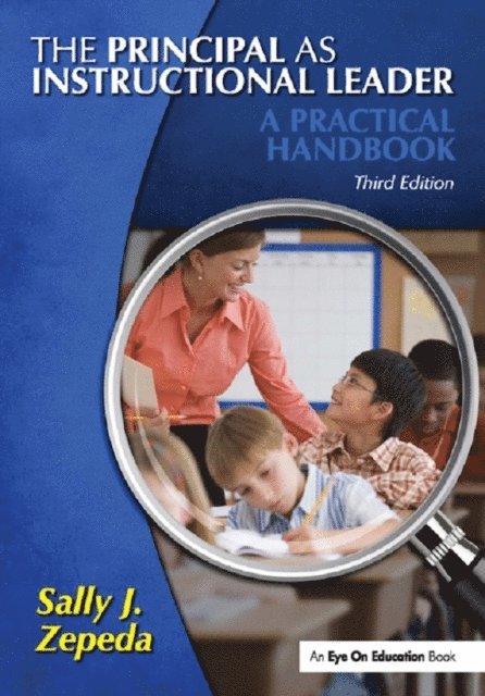 Sally J. Zepeda - Principal as Instructional Leader, E-bok