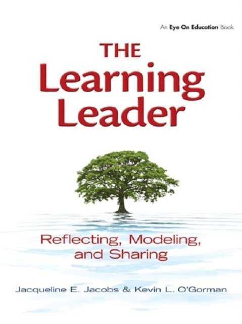 Kevin O'Gorman, Jacqueline Jacobs - Learning Leader, The, E-bok